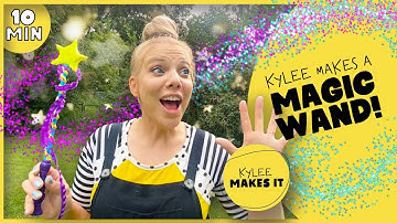 Kylee Makes a Magic Wand | Create a Magic Wand and Discover Your Real Magic: Being Yourself!