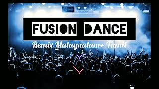 Fusion Dance Remix Malayaalamtamil Dance Songs 