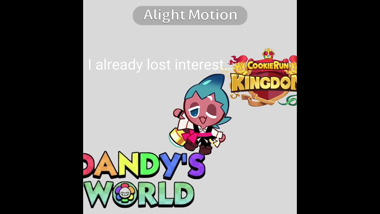 No Hate To Anyone That Plays Dandy S World I Respect Everyone Cookierunkingdom Meme Sorbetshark