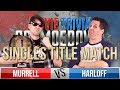 Dan Murrell VS Kristian Harloff - Movie Trivia Schmoedown - SINGLES TITLE MATCH