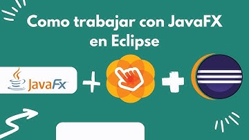 Como usar JavaFX en Eclipse | Unir JavaFX, Scene Builder y Eclipse