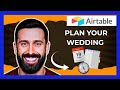 How To Plan Your Wedding Using AIRTABLE (Complete 2025 Guide)