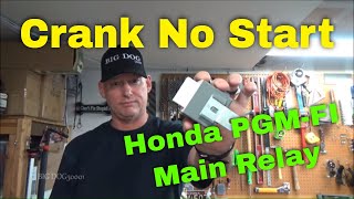 Crank No Start - Honda Main Relay - YouTube