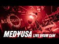 【Drum Cam】Med¥usA / ACE COLLECTION
