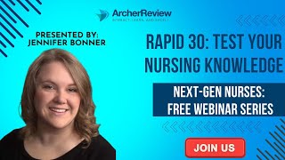 Rapid 30: Test Your Nursing Knowledge