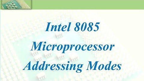 #LECT 1 Microprocessor 8085-ADDRESSING MODES