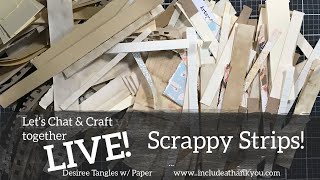 INCaTY is LIVE! - Scrappy Strips!