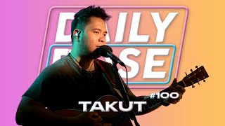 Takut - Idgitaf | Cover by Ibrani Pandean (Live Recording) | Daily Dose #100