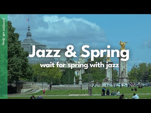 𝗣𝗹𝗮𝘆𝗹𝗶𝘀𝘁 | 다가오는 봄을 기다리며, 재즈와 함께🌷 | Spring Jazz