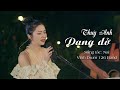 Dang d  thy anh cover live session  thng em thng nhiu lm tc xanh cn cha ng chiu