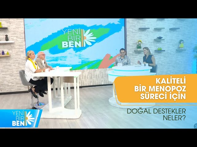 Yeni Bir Ben | Pınar Altuğ & Dr Biran Ekici & Mehmet Müderrisoğlu | Menopoz Sürecine Doğal Destekler