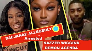 Shanquella Robinson, Daejanae Arrested by Police, Nazzer Wiggins Court Date, Demon signs