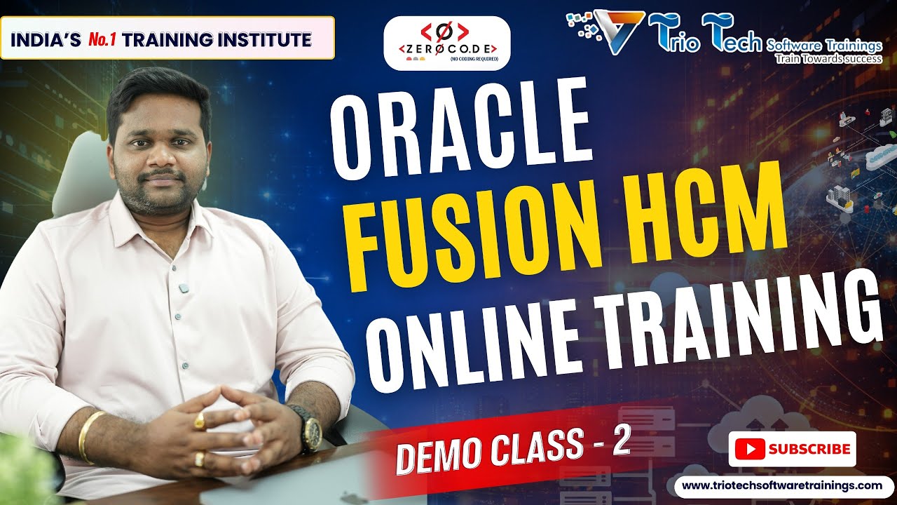 Oracle Fusion HCM Online Training | Real-Time Projects Demo 2 | HCM ...