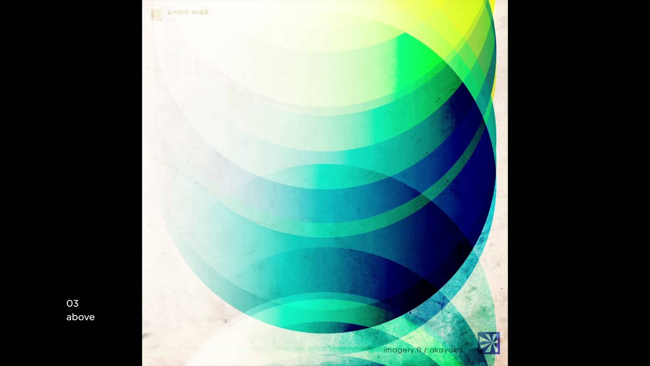Watch akayaka - "above" on YouTube Watch akayaka - "above" on YouTube