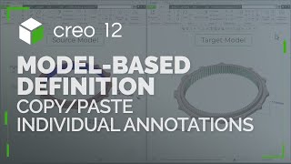 Famous Support for Copy/Paste of Individual Annotations | Creo 12 Wealth