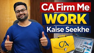 CA Firm Me Kya Kaam Hota Hai?| Accounting + Taxation Work Explained|`