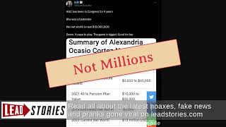 Fact Check: Rep. Alexandria Ocasio-Cortez Does NOT Have Net Worth Of $13 Million