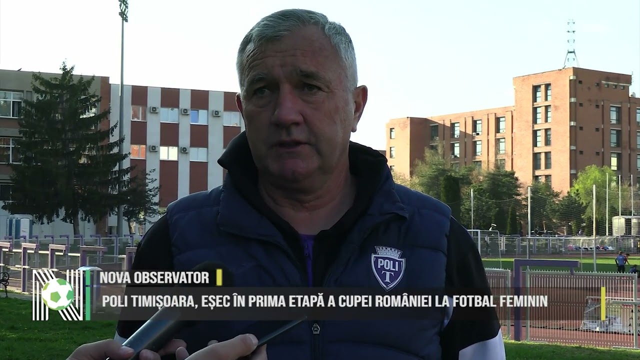 Poli Timișoara, eșec în prima etapă a Cupei României la fotbal feminin