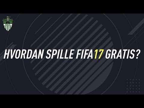 Video: FIFA 17 Kan Spille Gratis Fra I Dag Til Slutten Av Helgen