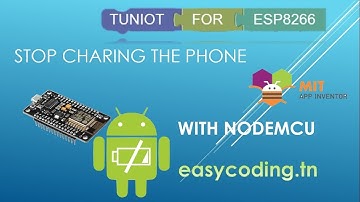 NodeMcu (ESP8266) Tutorial B-13: Stop charging your Android device