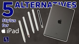 Rekomendasi 5 Stylus Alternatif diluar Apple Pencil untuk iPad