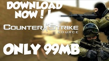 DOWNLOAD CS: SOURCE IN 99MB ONLY || WITH PROOF || FLAME GAMING ||