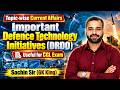 Important Defence Technology Initiatives (DRDO) updated Sept 2026 | SSC CGL 2026 Current Affairs RBE