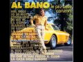 Al Bano - La enamorada de un amigo mio-  La Donna di Un Amico Mio - en italiano