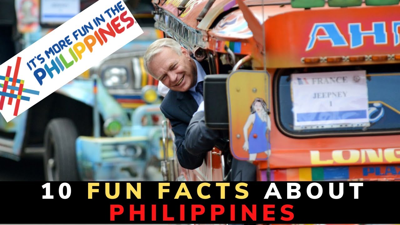 Top 10 FUN Facts About The Philippines Most Interesting Facts About