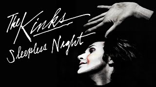 The Kinks - Sleepless Night (Official Audio)