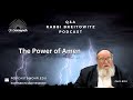 The Power of Amen (HaRav Yitzchak Breitowitz)