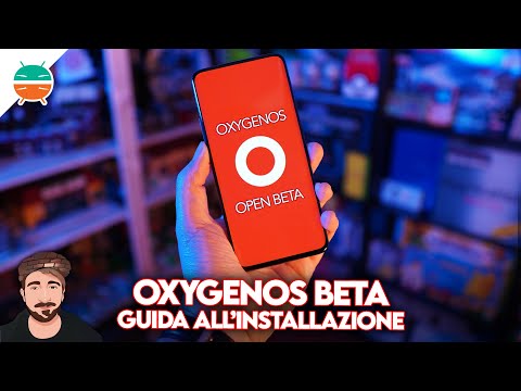 OXYGENOS BETA: guida all’installazione e link DOWNLOAD per ONEPLUS