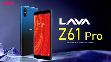 Lava Z61 Pro Price, Official Look, Design, Specifications, Camera, Features and Sale Details