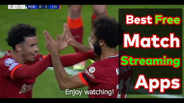 Top 10 Apps to Watch Live Football Matches Free on iPhone and Android