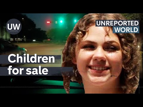 Children for Sale: Texas' Trafficked Kids | Unreported World