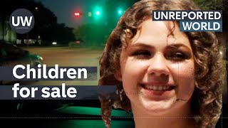 Children for Sale: Texas&#39; Trafficked Kids | Unreported World