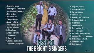 Best 30 Songs of The Bright Five Singers