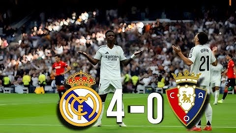 REAL MADRID 4 - 0 CA OSASUNA HIGHLIGHTS