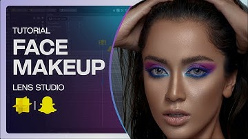 Make up/Face Retouch - Lens Studio Tutorial | Create your own snapchat filter