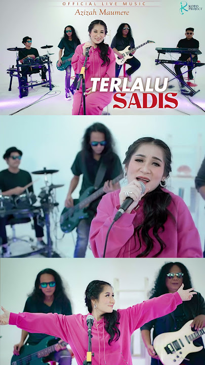 Azizah Maumere - Terlalu Sadis ( Live Music)