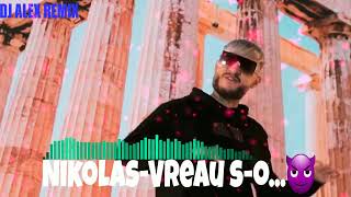 Nikolas❌Vreau so   😈  MEGA HIT  Remix🔞✌