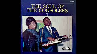 The Consolers  The Soul Of The Consolers (1967, Gospel/Soul)