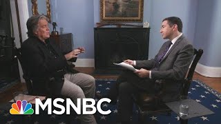 Watch: MSNBC's Ari Melber interviews Trump WH veteran Steve Bannon for an hour