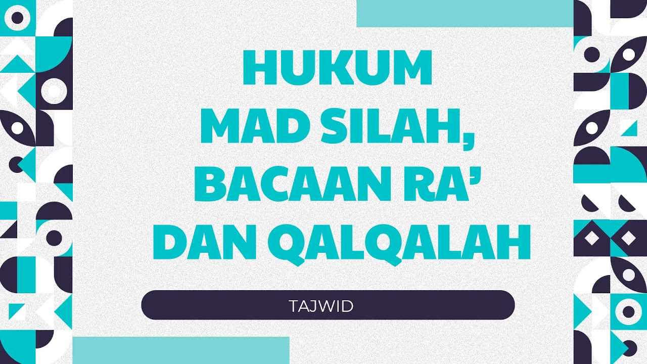 hukum mad silah,bacaan ra' dan qalqalah
