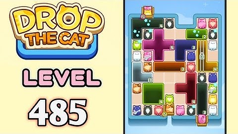 Drop the Cat! Level 485 Walkthrough