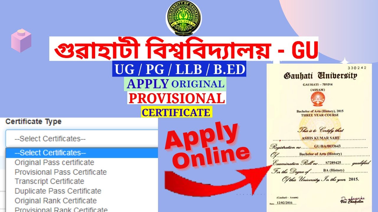 How to Apply Gauhati University Original Pass Certificate. BA,B.sc,LLB ...
