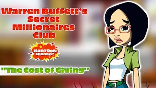 Warren Buffett's Secret Millionaires Club - Episode 4 - Cost Of Giving | Kartoon Channel!