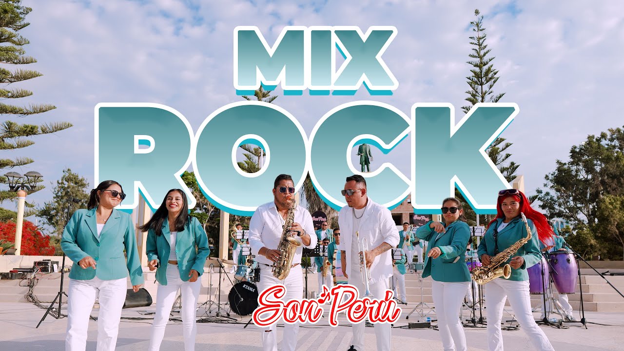 MIX ROCK - BANDA SON PERU
