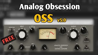 Analog Obsession OSS v5.0 (Tested on Lead Vocal and Drum Kit)