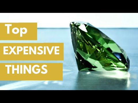 world s most expensive stuff most expensive thing ever some